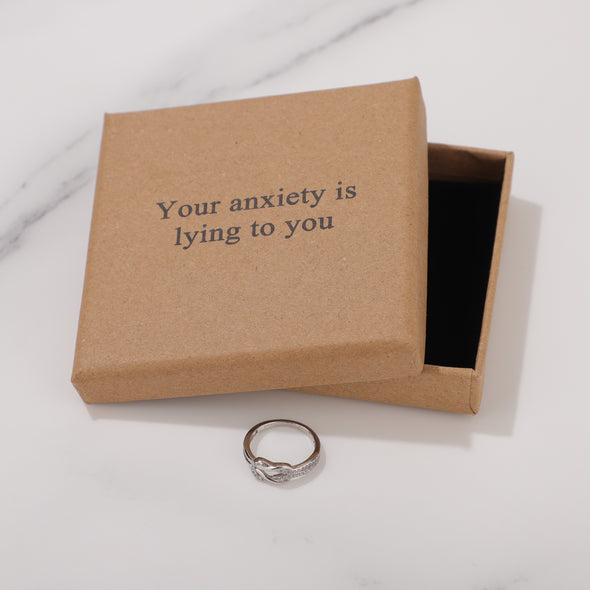 Your anxiety is lying to you Ring for Friend Encouragement Gift Motivational Jewelry