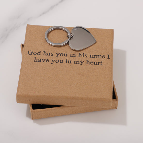 God has you in his arms I have you in my heart Keychain for Friend Encouragement Gift Motivational Jewelry