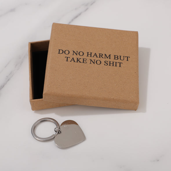 DO NO HARM BUT TAKE NO SHIT Keychain for Friend Encouragement Gift Motivational Jewelry