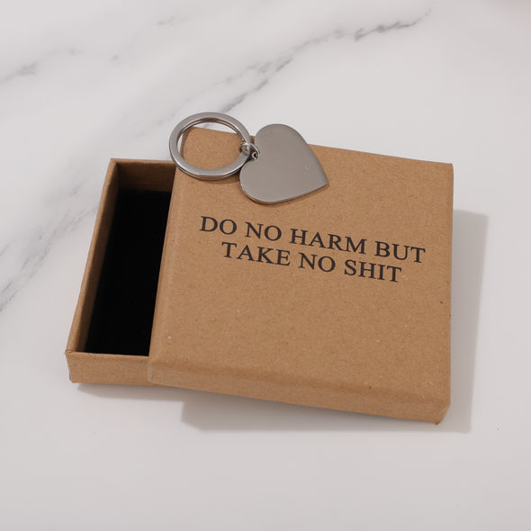DO NO HARM BUT TAKE NO SHIT Keychain for Friend Encouragement Gift Motivational Jewelry
