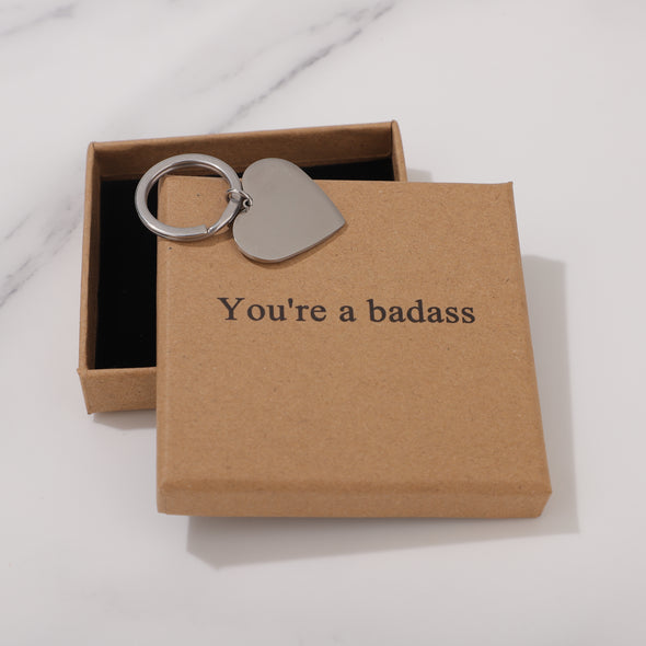 You're a badass Keychain for Friend Encouragement Gift Motivational Jewelry
