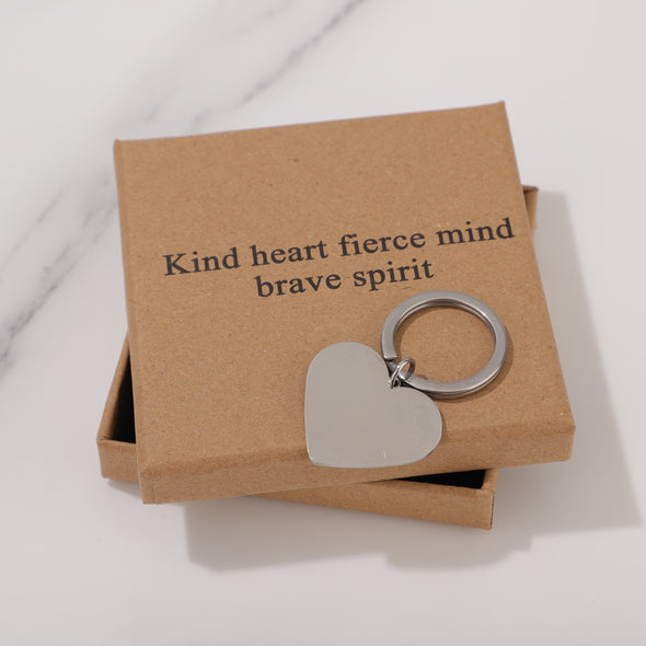 Kind heart fierce mind brave spirit Keychain for Friend Encouragement Gift Motivational Jewelry