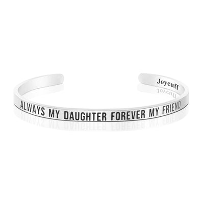 Always My Daughter Forever My Friend Mantra Bracelet Birthday Gift for Her