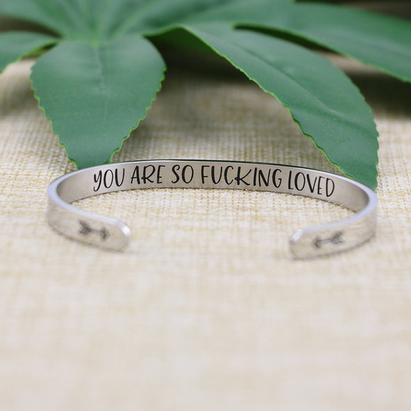 You Are So Fucking Loved Inspirational Jewelry
