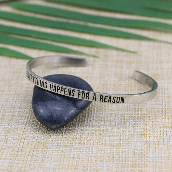Everything Happens for A Reason Mantra Bangle
