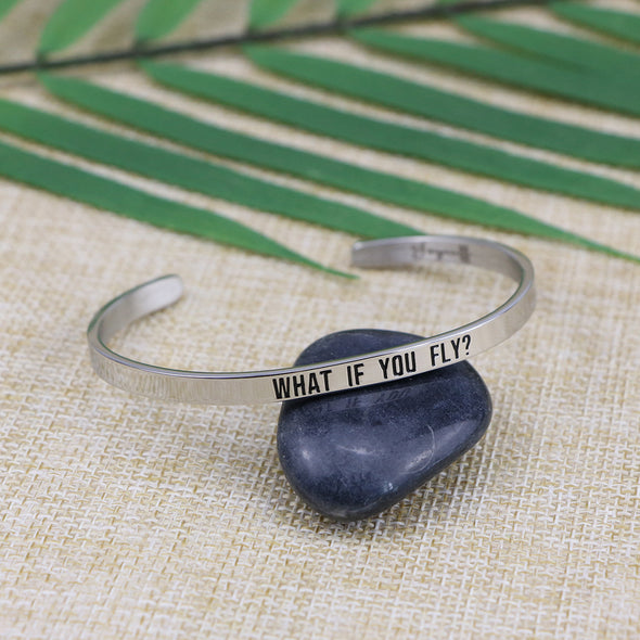 What If You Fly Mantra Cuff 