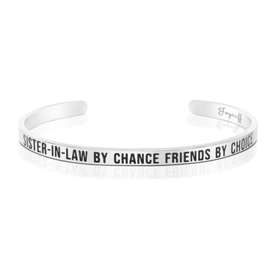 Sister-in-law By Chance Friends By Choice Mantra Bracelet