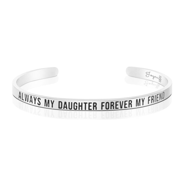 Always My Daughter Forever My Friend Mantra Bracelet 