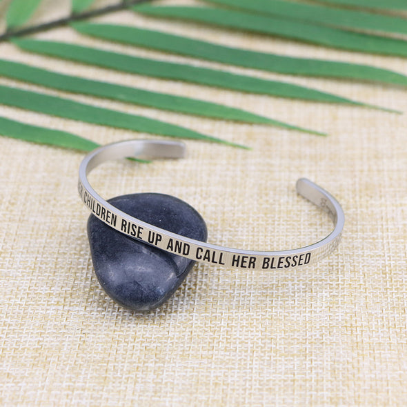 Her Children Rise Up and Call Her Blessed Mantra Cuff