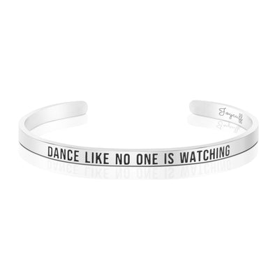 Dance Like No One is Watching Mantra Bracelet
