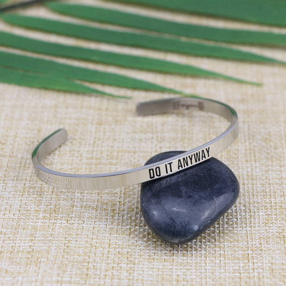 Do it Anyway Mantra Cuff