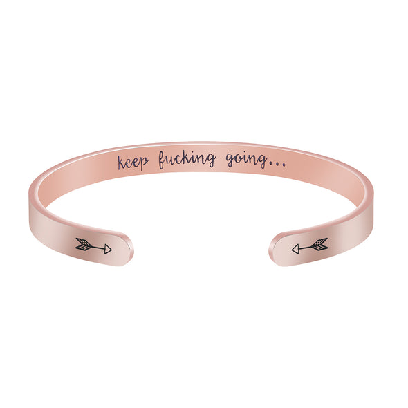 Keep F**king Going Inspirational Gifts for Women Mantra Hidden Message Cuff Bracelet