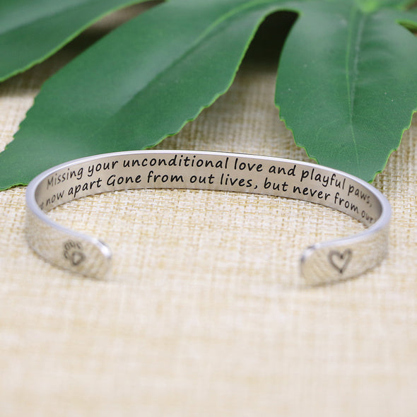 Missing your unconditional love and playful paws Dog Memorial Cuff