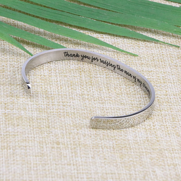 Thank You for Raising the Man of My Dreams Hidden Message Cuff Bracelet