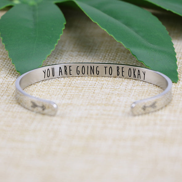 You are Going To Be Okay Friend Encouragement Bracelets