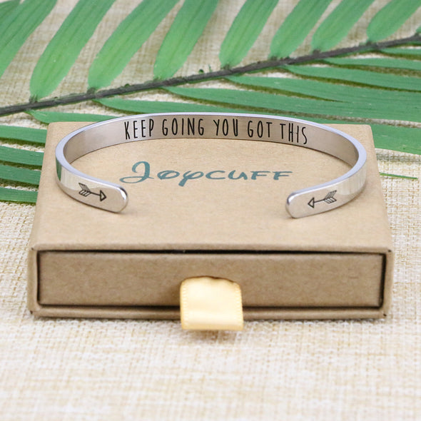 Keep Going You Got This Mantra Cuff