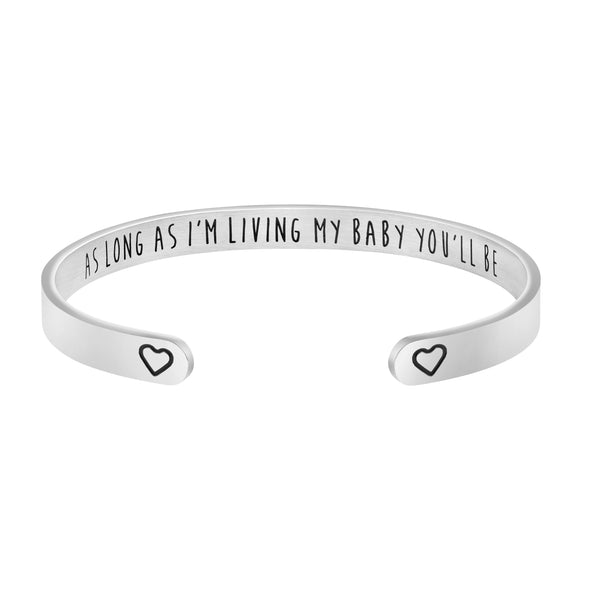 As long as Im Living My Mommy you'll Be Bracelet